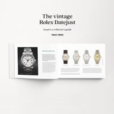 The Vintage Rolex Datejust Buyer's & Collector's Guide 1945-1990